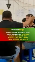 MIRIP DENGAN PUTRINYA YANG BARU MENINGGAL, SEORANG BAPAK BERANIKAN DIRI MENDATANGI MEJA ORANG LAIN, SEMBARI MENANGIS