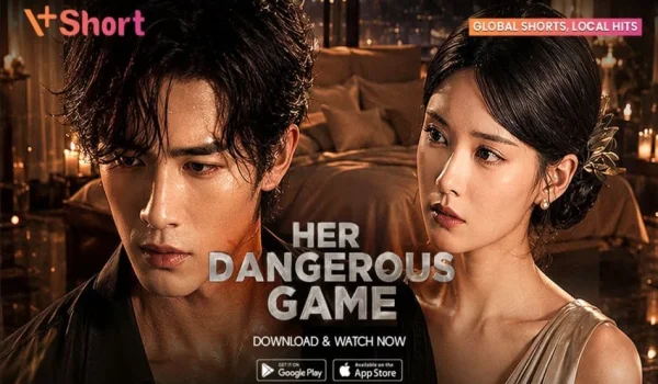 Her Dangerous Game menjadi salah satu microdrama terbaru di V+Short yang menghadirkan kisah pengkhianatan, dibalut romance yang menegangkan.